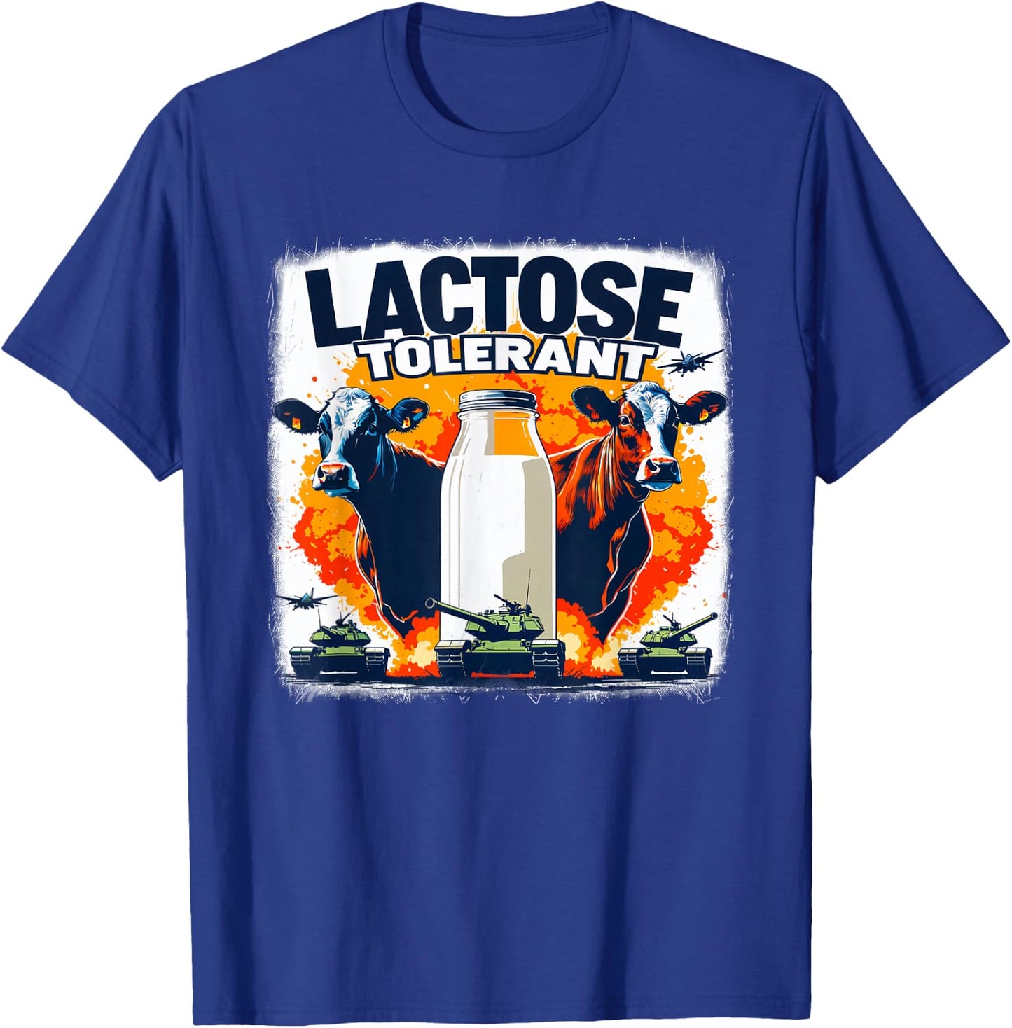 Lactose Tolerant Bold Statement Meme Funny 09R98M T-Shirt - T-Shirt | Royal
