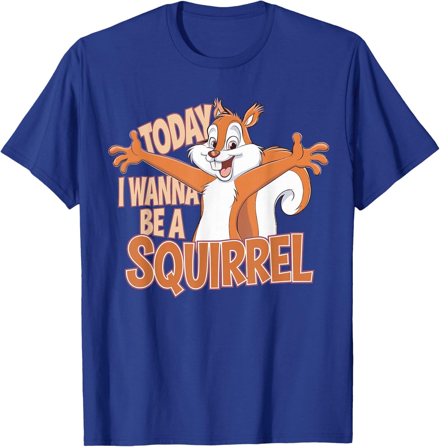 Childrens Today I wanna be a Squirrel Design | Kids Squirrel T-Shirt - T-Shirt | Royal