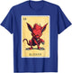 Funny Spanish-Mexican Bingo Gifts - El Cucuy T-Shirt - T-Shirt | Royal