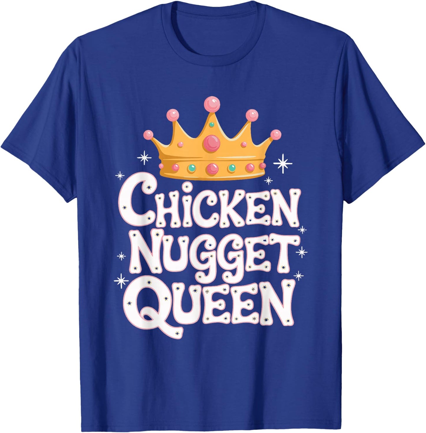 Chicken Nugget Queen T-Shirt - T-Shirt | Royal
