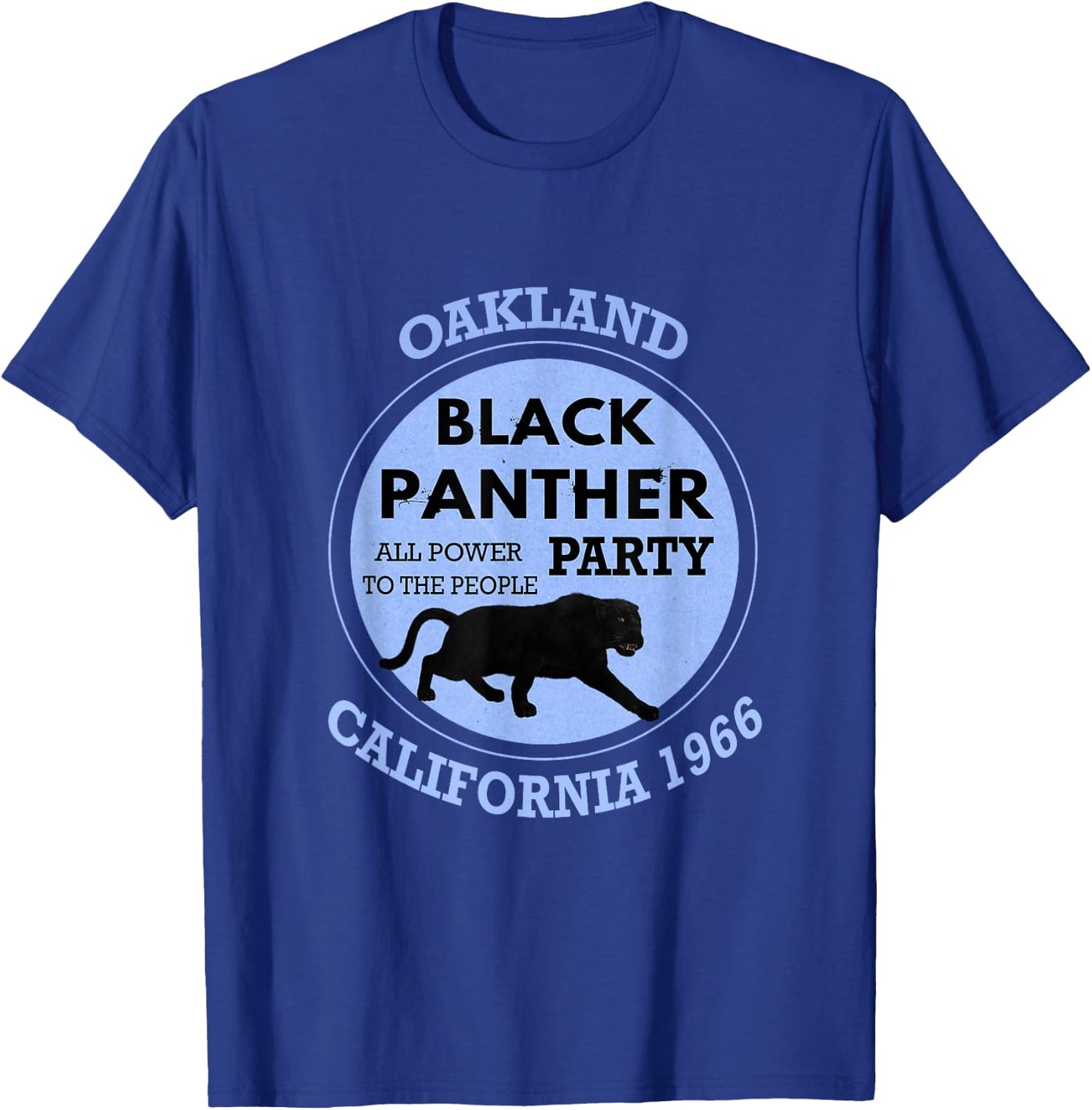 Oakland California 1966 Black Panther Party T-Shirt - T-Shirt | Royal