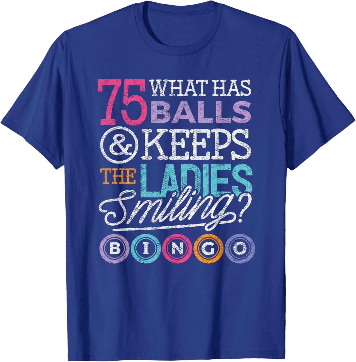 Funny Bingo Shirts Men Women Bingo Lover Grandma T-Shirt - T-Shirt | Royal