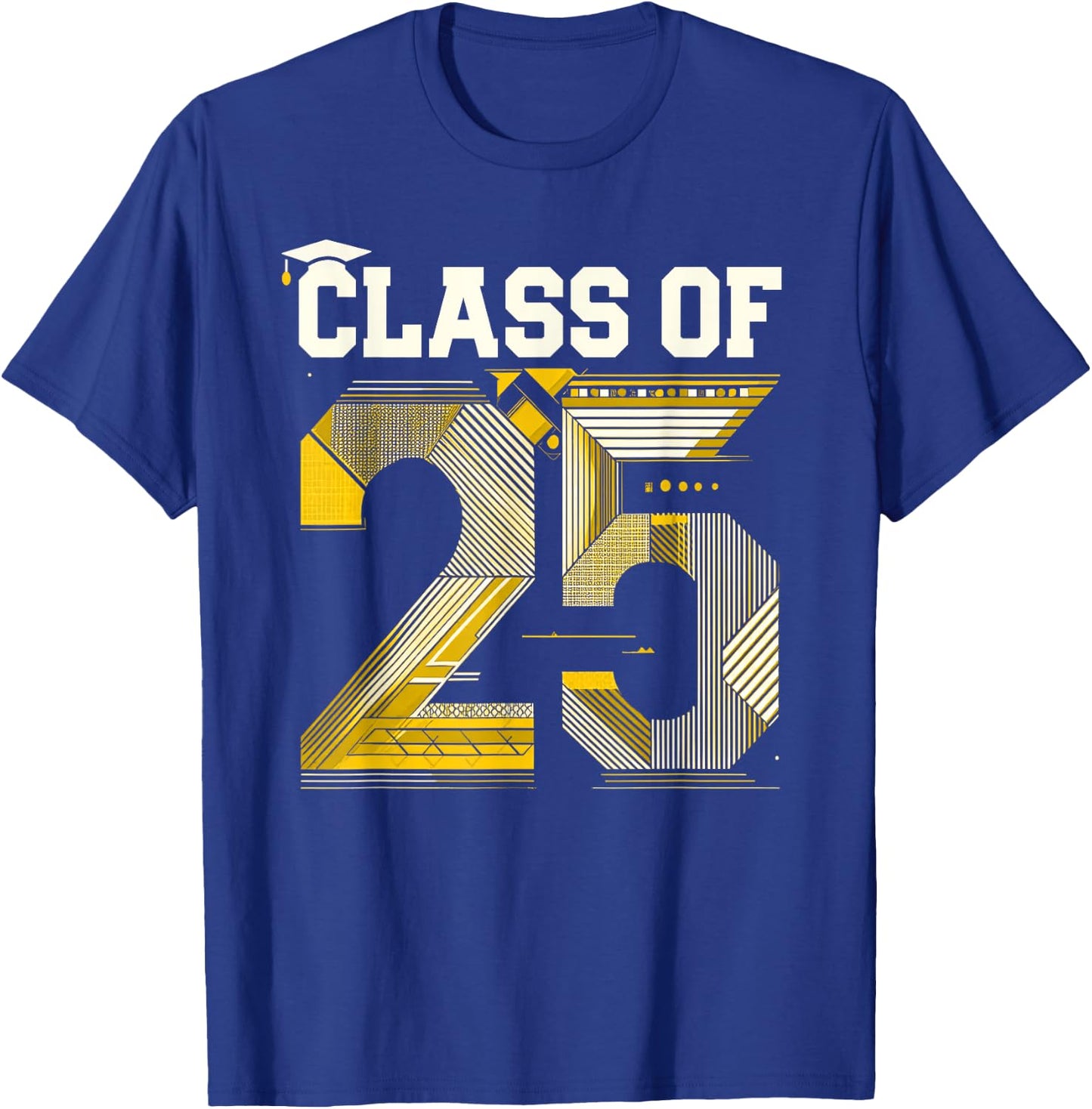 Class Of 2025 Shirt Graduation Senior High School College T-Shirt - T-Shirt | Royal
