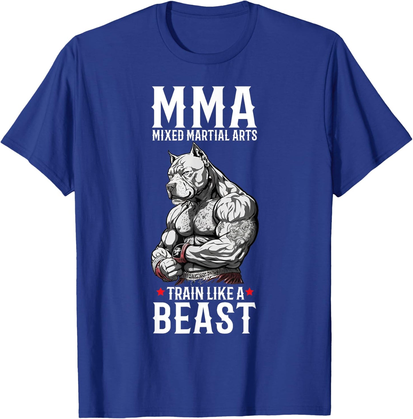 MMA Train Like A Beast - Cage Fighter Free Fighting T-Shirt - T-Shirt | Royal