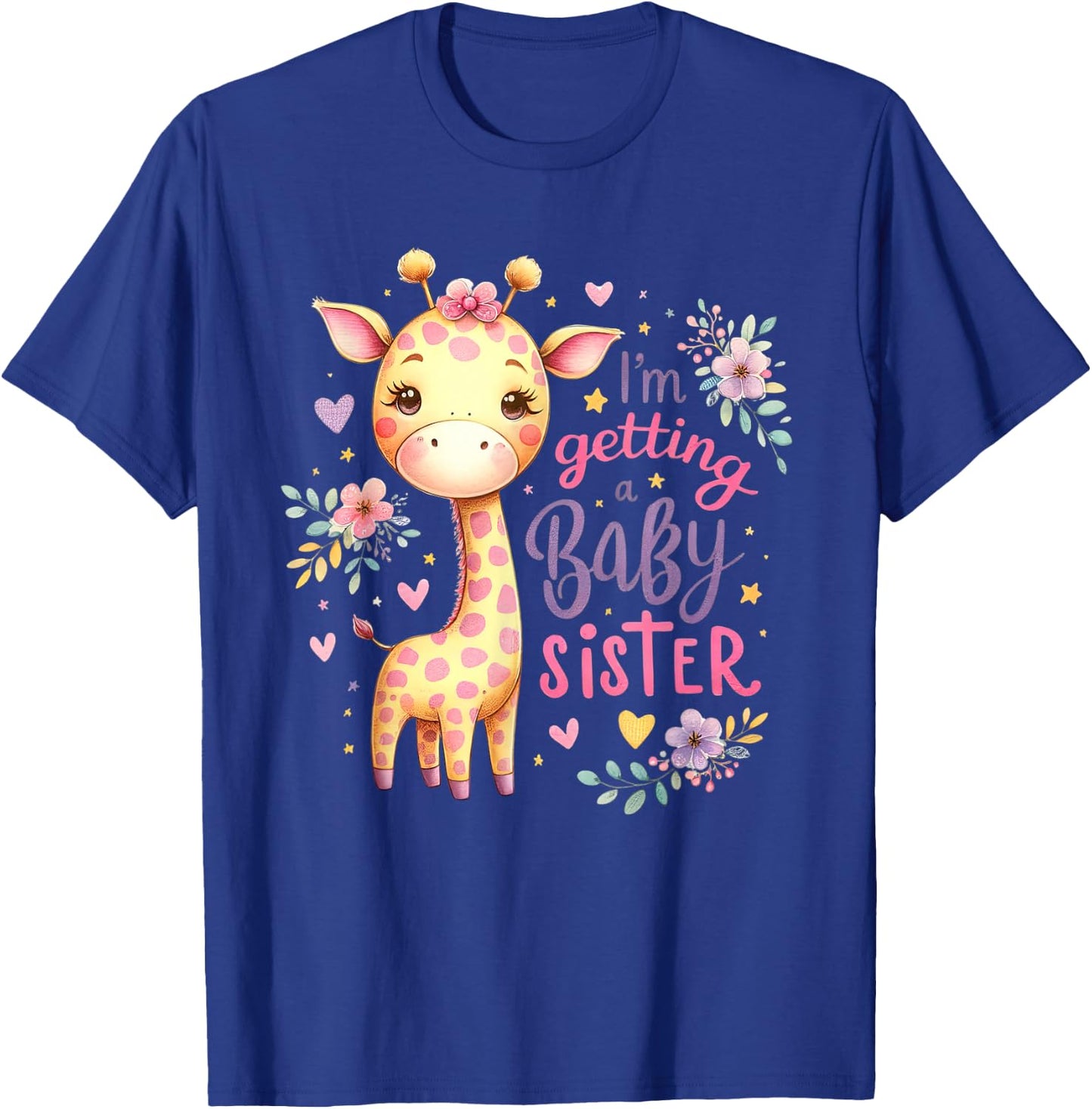 Baby Sister reveal I'm getting a Baby Sister Cute Giraffe T-Shirt - T-Shirt | Royal