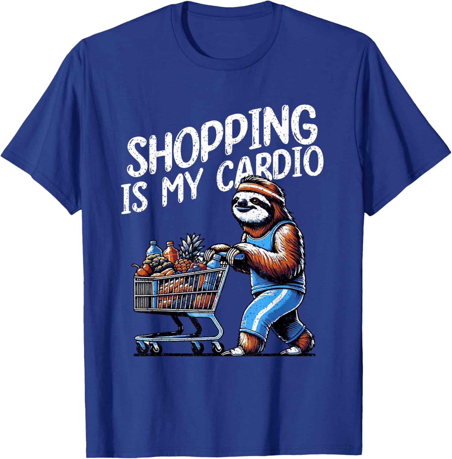 Shopping Is My Cardio Professional Shopper Grocery Delivery T-Shirt - T-Shirt | Royal