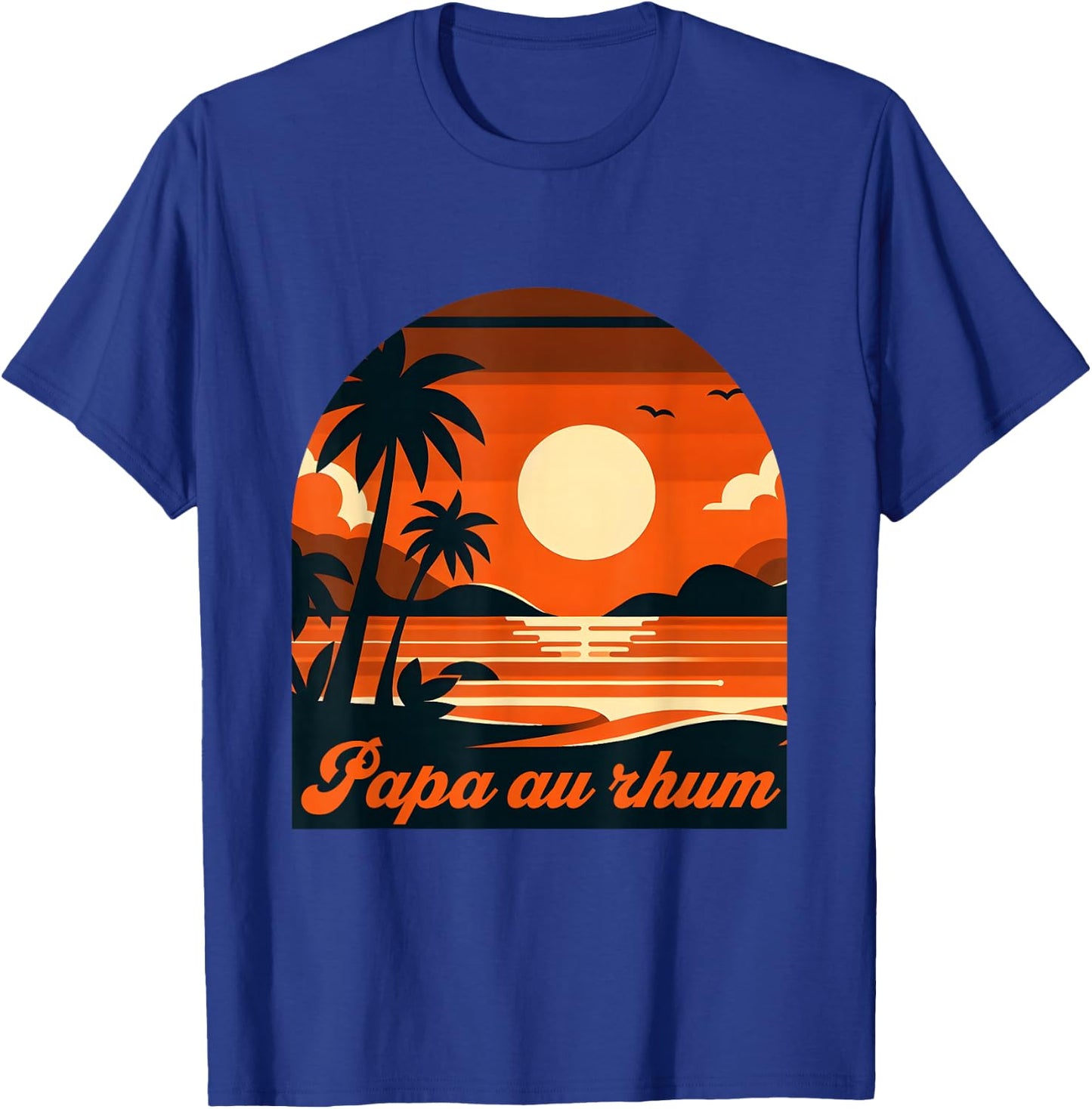 Papa Au Rhum Cadeau Rigolo Fête Des Pères Anniv ersaire T-Shirt - T-Shirt | Royal