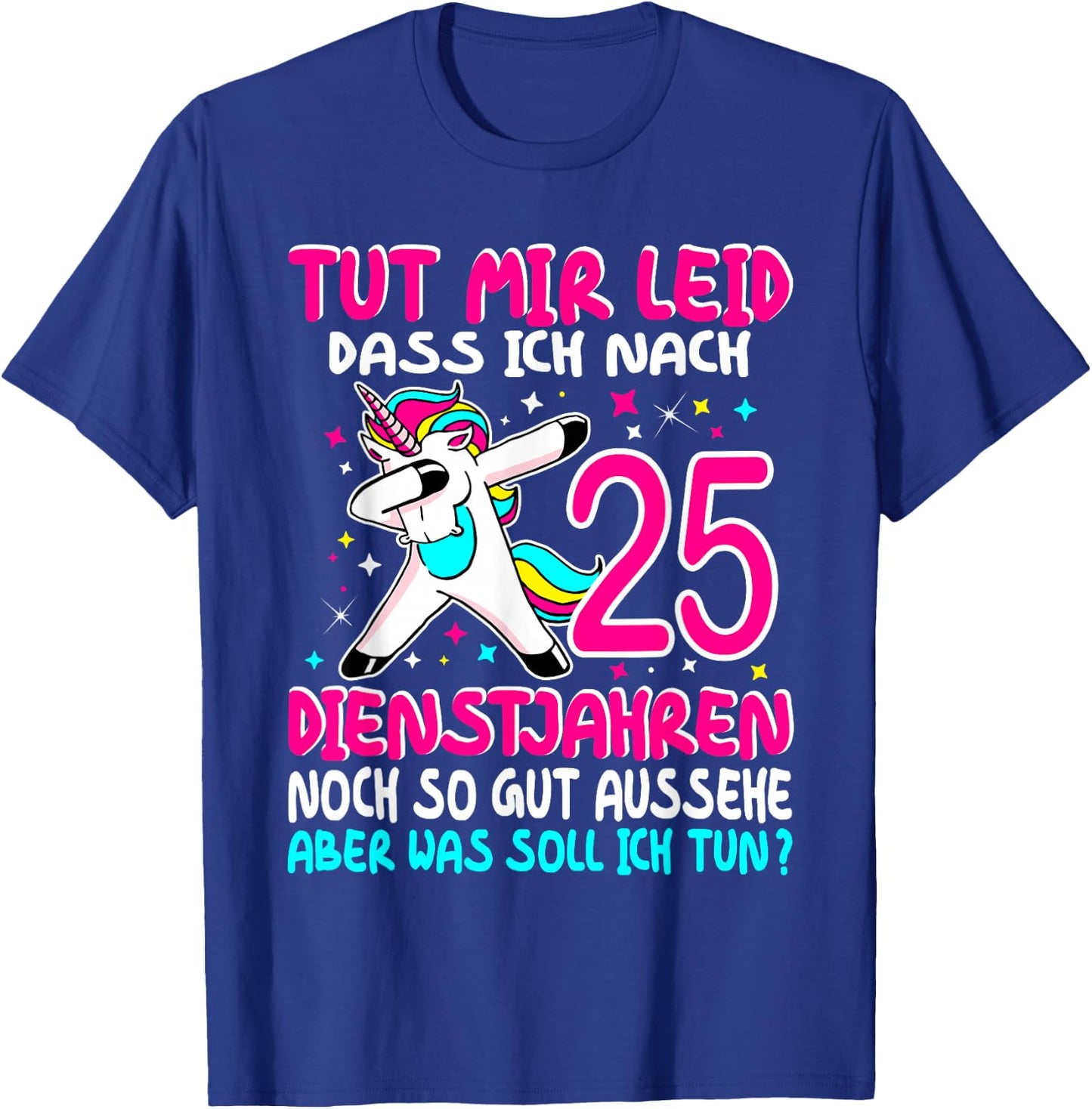 25 Jähriges Dienstjubiläum Jubiläum Firmenjubiläum 25 Jahre T-Shirt - T-Shirt | Royal