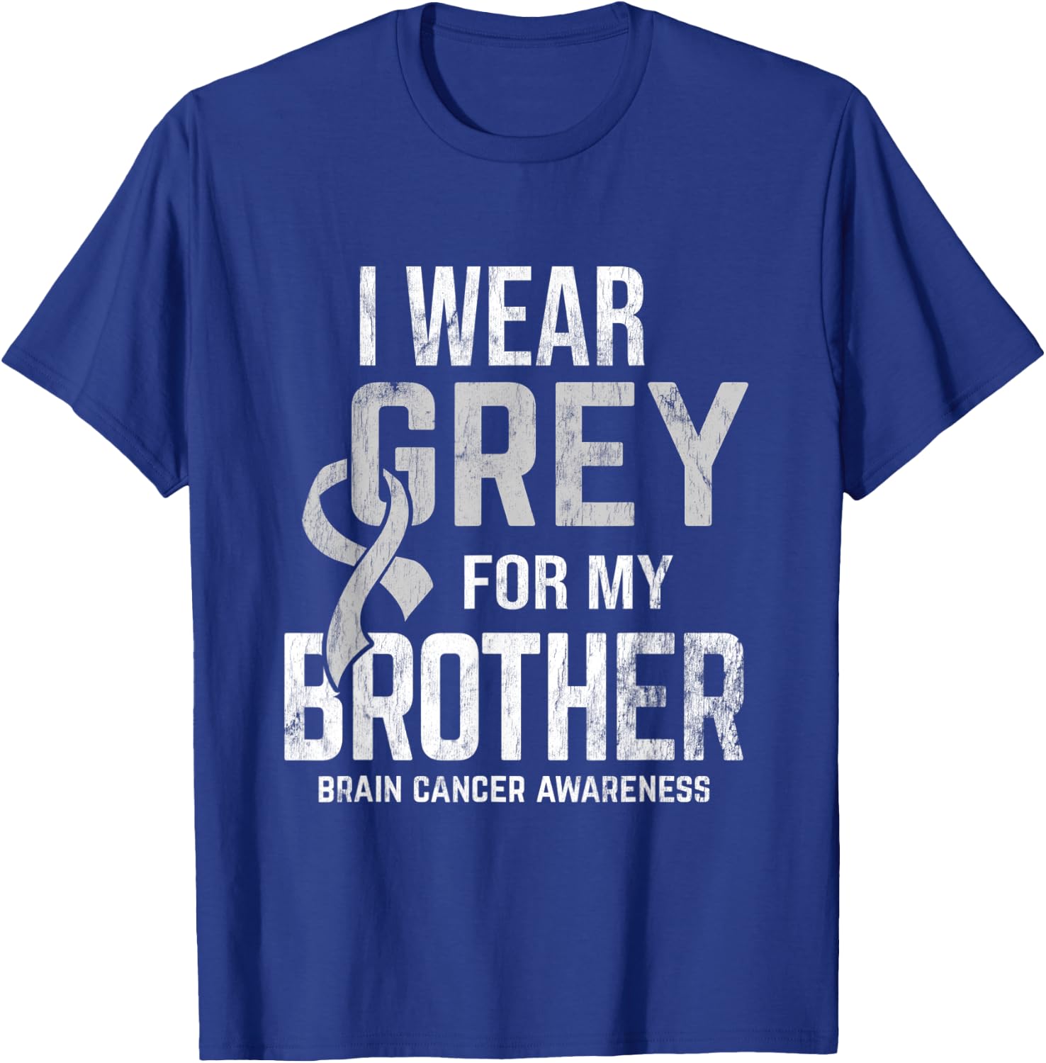 I Wear Grey For Brother Brain Cancer Awareness Brain Tumor T-Shirt - T-Shirt | Royal