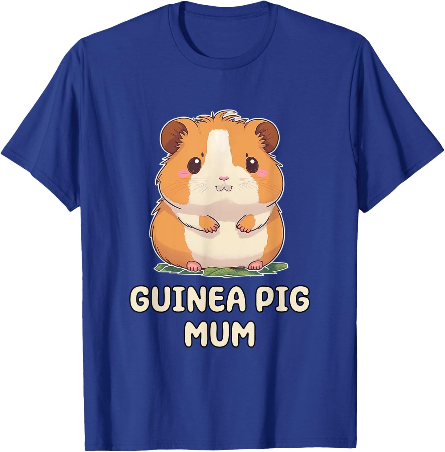 Funny, Cute Guinea Pig Mum Mom Mother Parent T-Shirt - T-Shirt | Royal