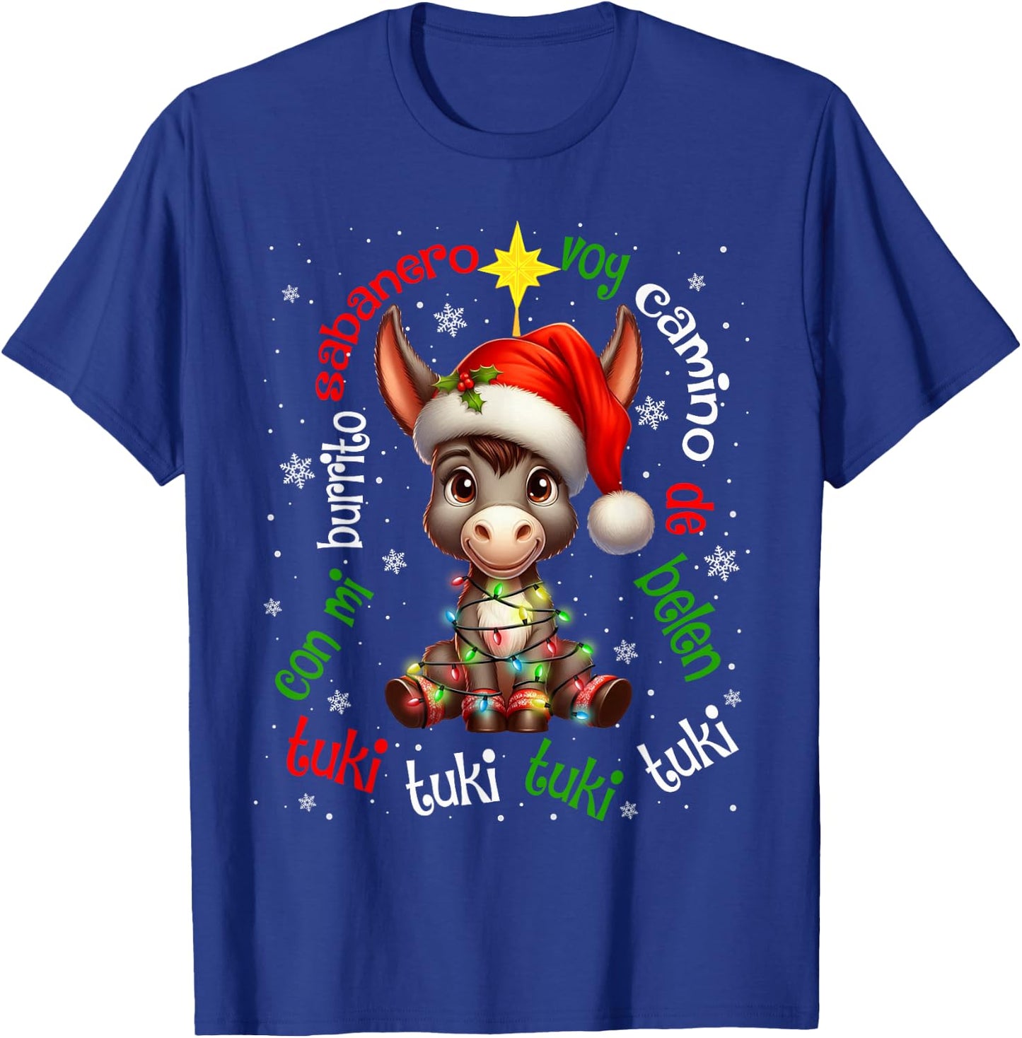 Tuki Tuki Donkey Mi Burrito Sabanero Mexican Mexico Xmas T-Shirt - T-Shirt | Royal