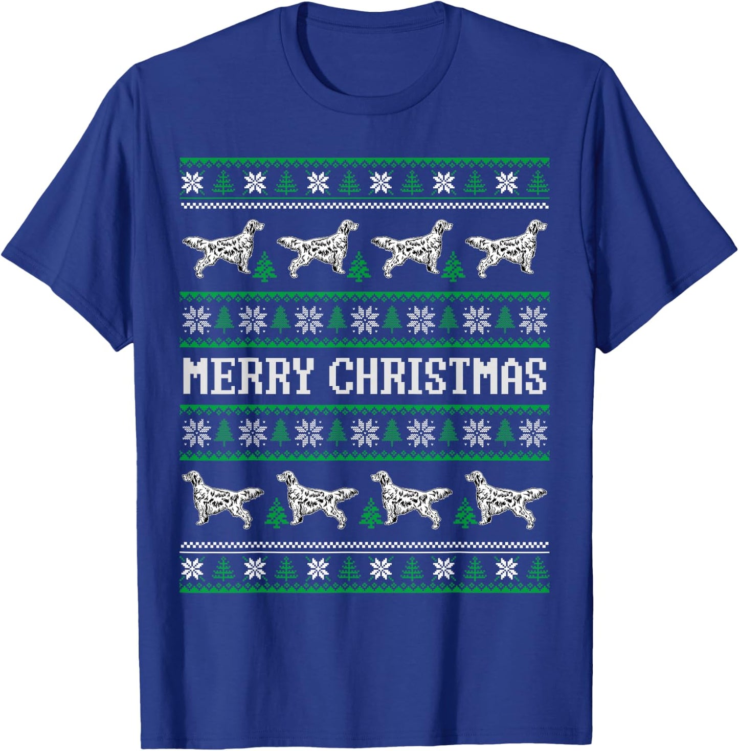 Ugly Sweater English Setter Dog Christmas Dog Lover Xmas Men Women Kids T-Shirt - T-Shirt | Royal