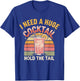 I Need a Huge Cocktail Hold The Tail Funny Adult Humor Retro T-Shirt - T-Shirt | Royal