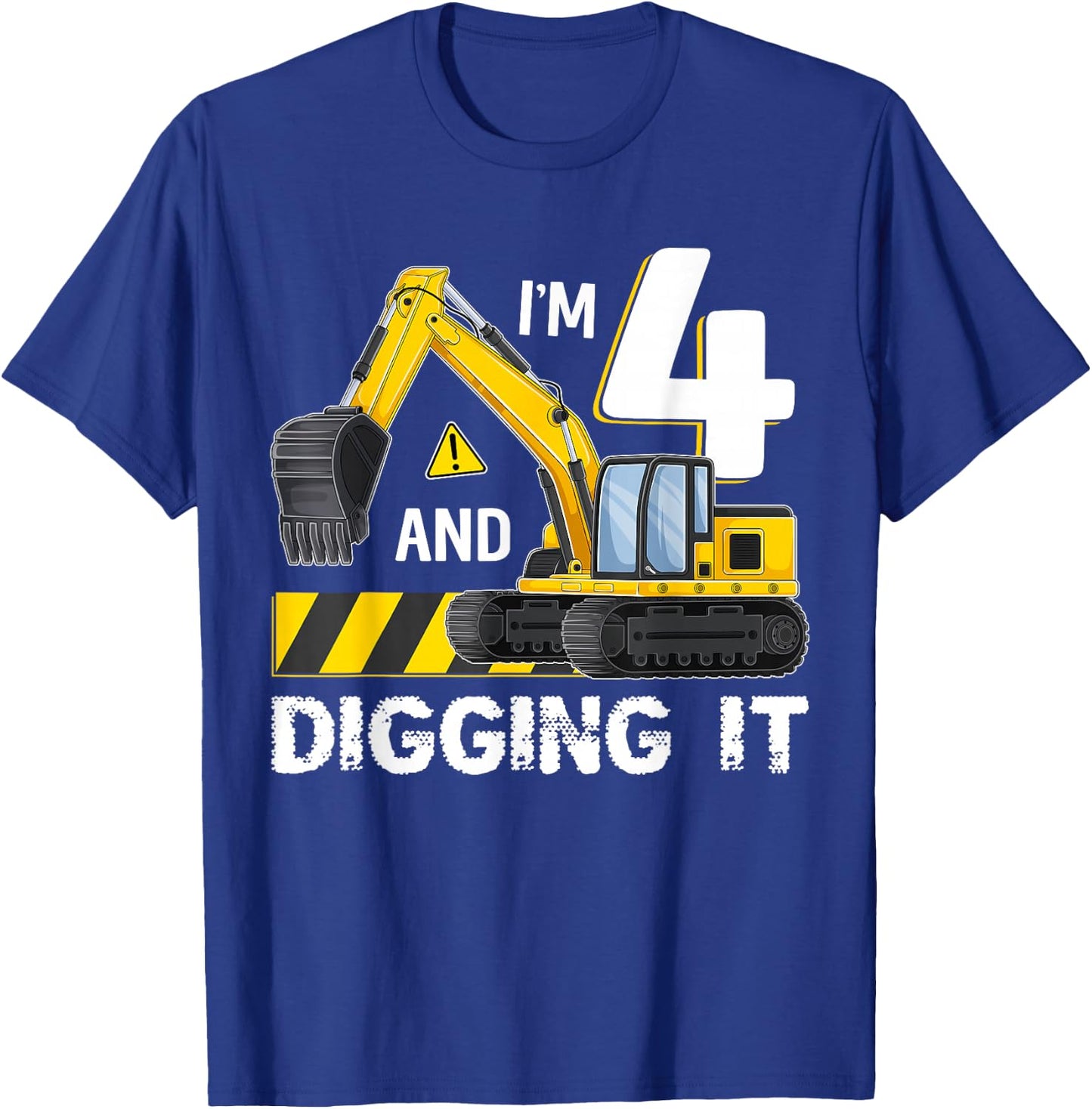 Kids I'm 4 Digging It Excavator Construction 4th Birthday T-Shirt - T-Shirt | Royal