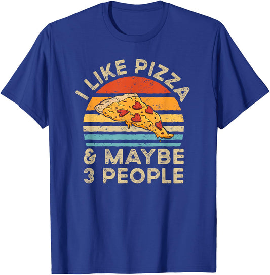 I Like Pizza And Maybe 3 People Retro Vintage T-Shirt - T-Shirt | Royal