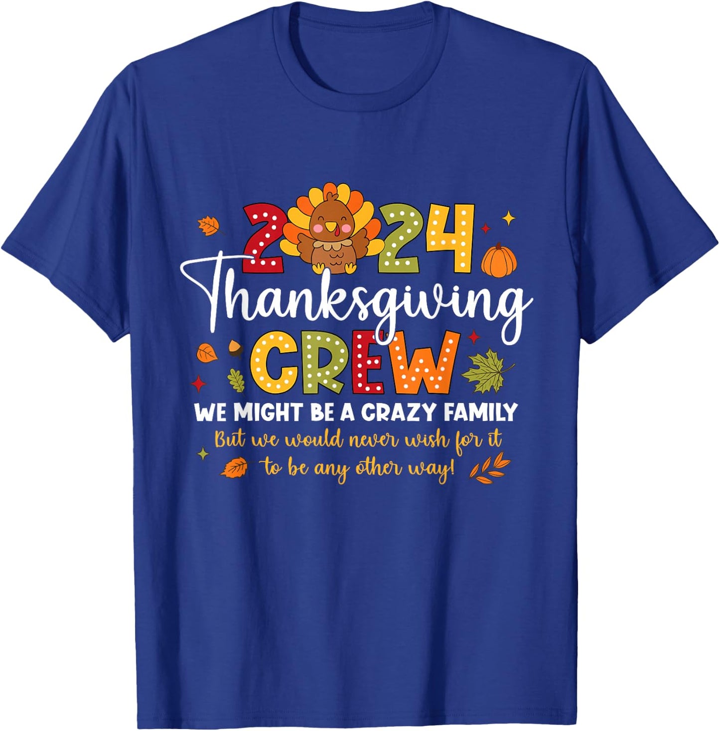 HALLOWEEN.HUG Family Thanksgiving 2024 Thanksgiving Crew Turkey Matching , Small, Black T-Shirt - T-Shirt | Royal