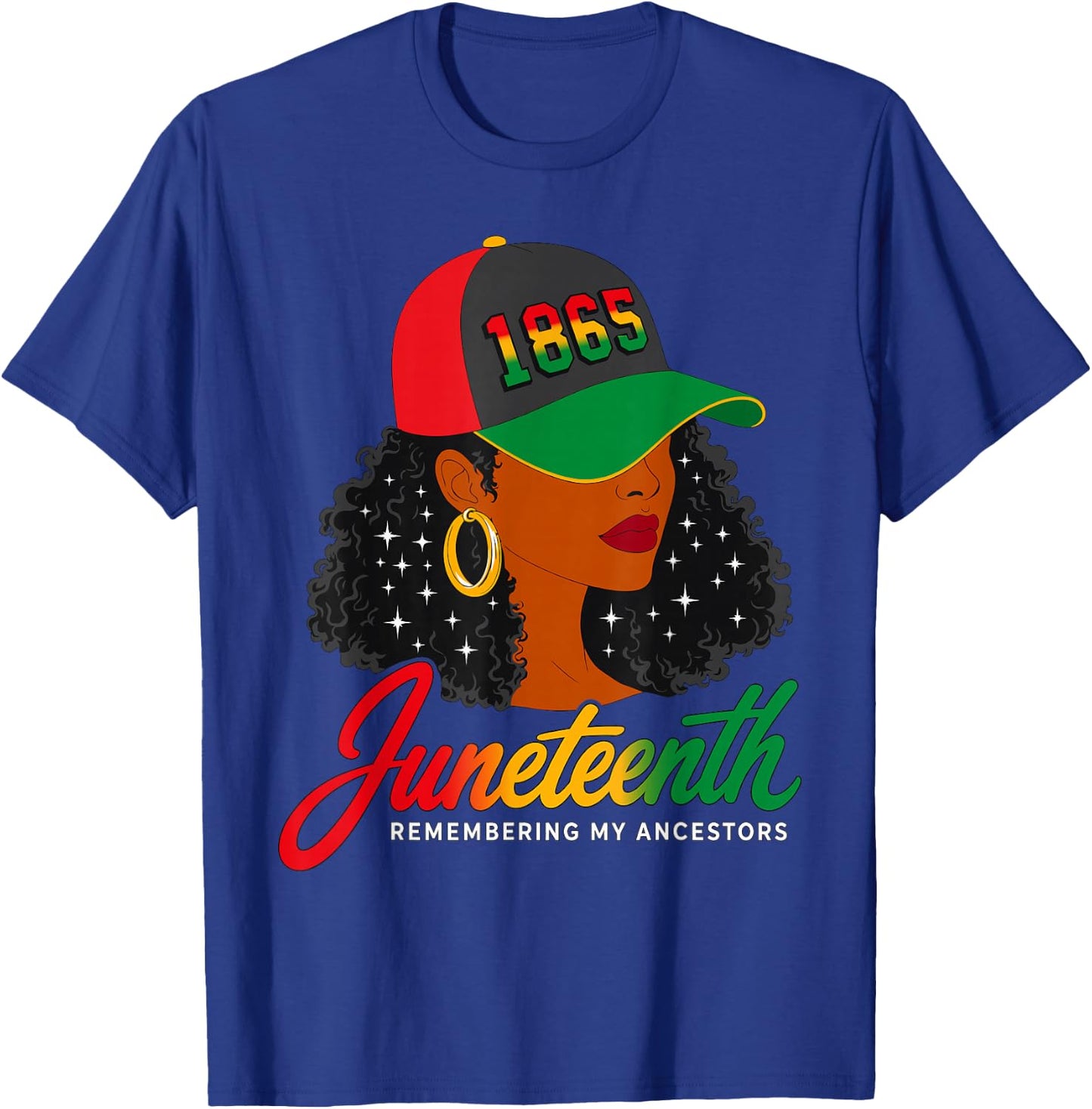 Juneteenth Remembering My Ancestors 1865 Black Woman Queen T-Shirt - T-Shirt | Royal