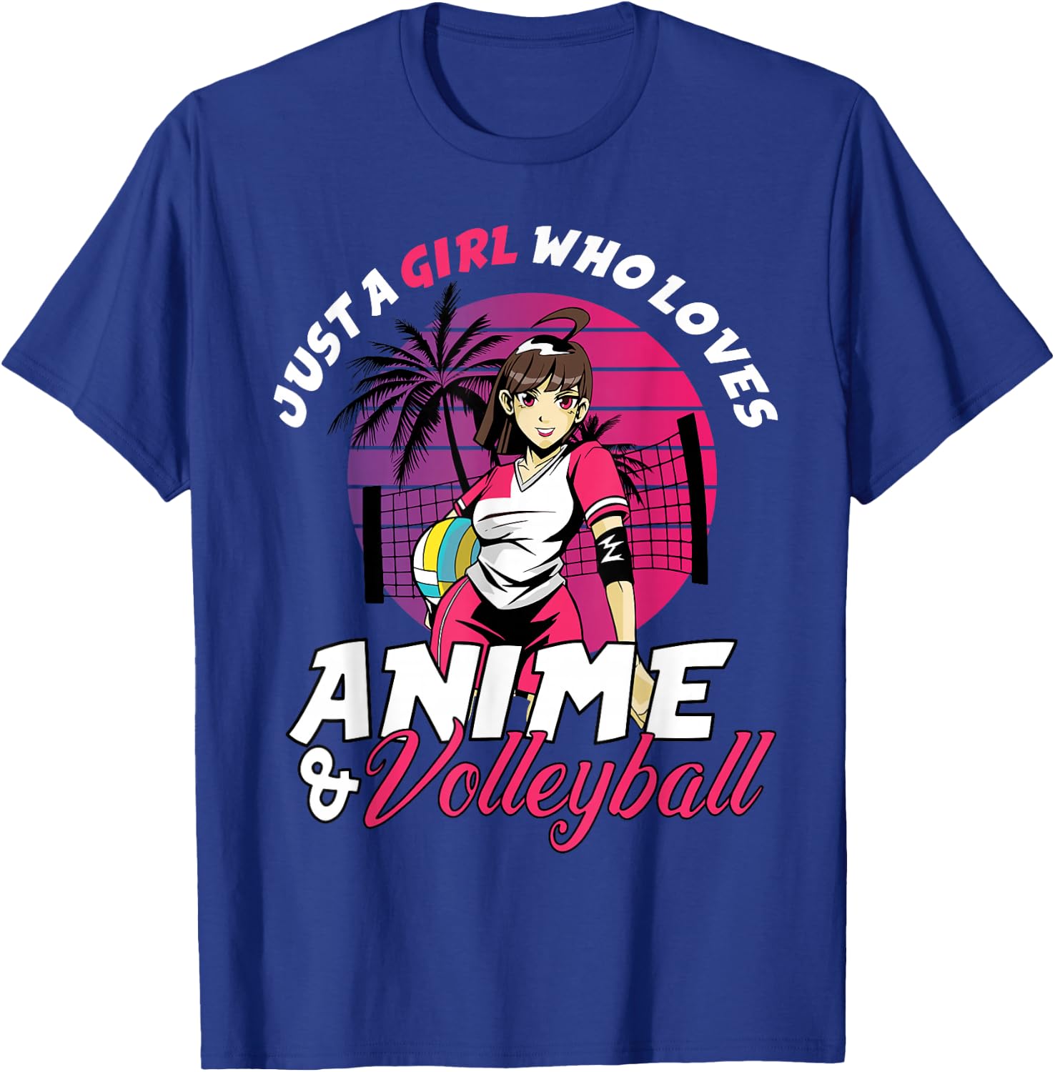 Just A Girl Who Loves Anime and Volleyball Anime Girls Gift T-Shirt - T-Shirt | Royal