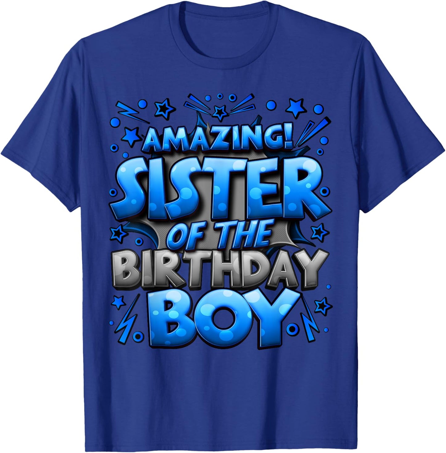Sister of the Birthday Boy Matching Family Sister Party T-Shirt - T-Shirt | Royal