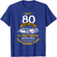 Built 80 Years Ago - Funny 80th Birthday Gift T-Shirt - T-Shirt | Royal