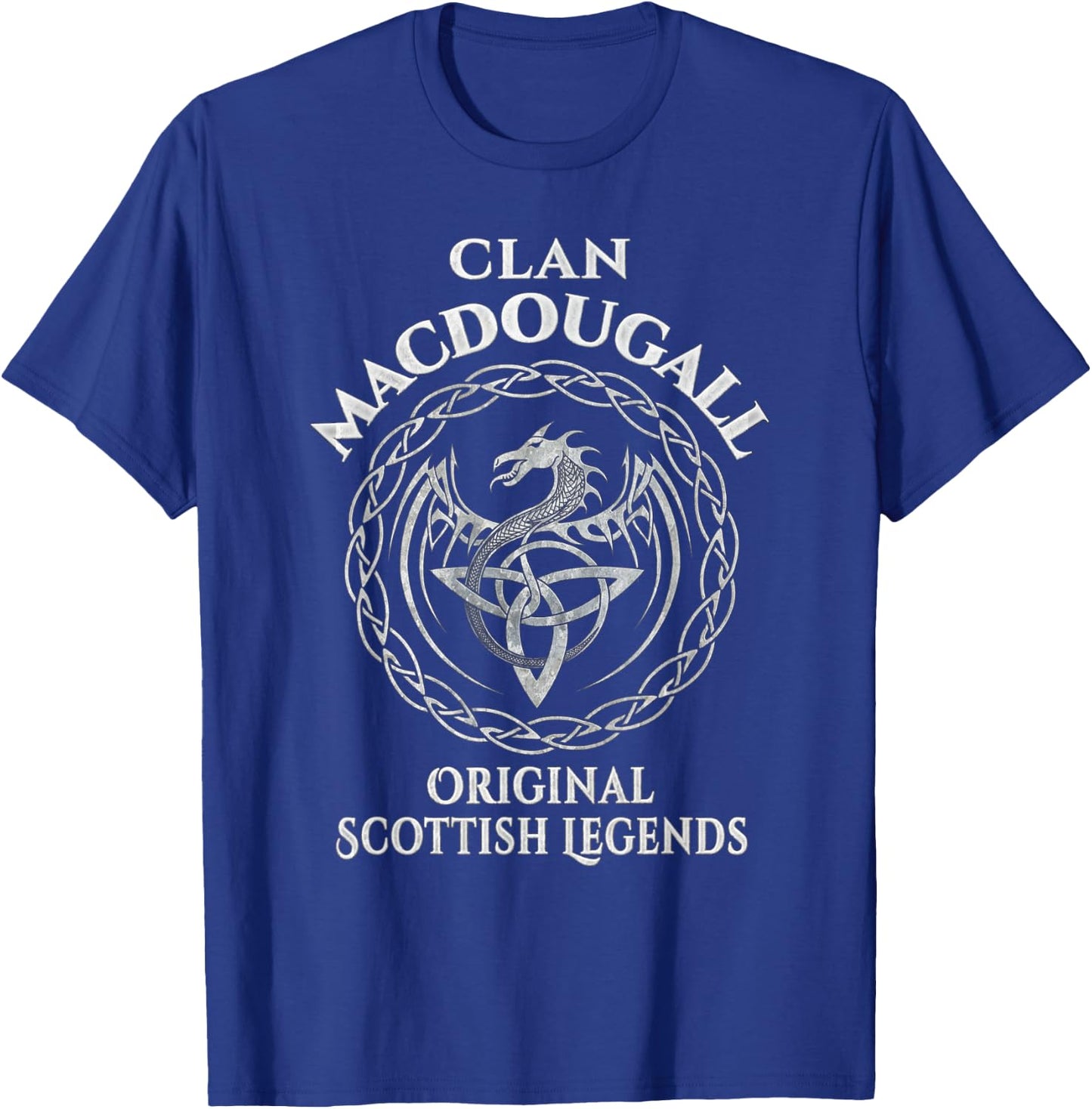 MacDougall Original Scottish Legends - MacDougall Family T-Shirt - T-Shirt | Royal