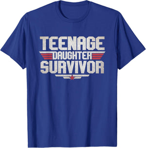 Teenage Daughter Survivor Teenager Dad Mom Father's Day T-Shirt - T-Shirt | Royal