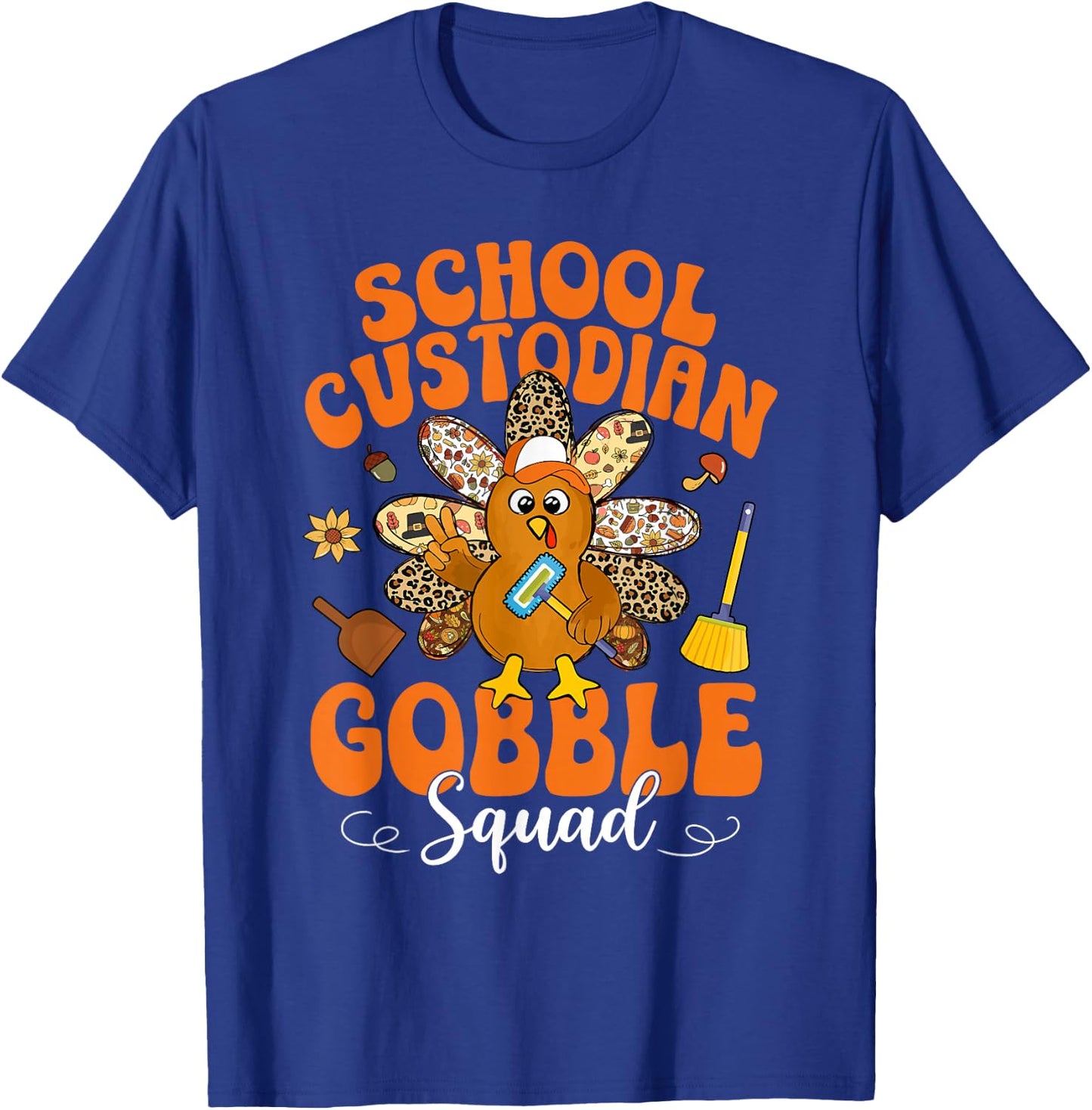 School Custodian Gobble Squad Happy Thanksgiving T-Shirt - T-Shirt | Royal