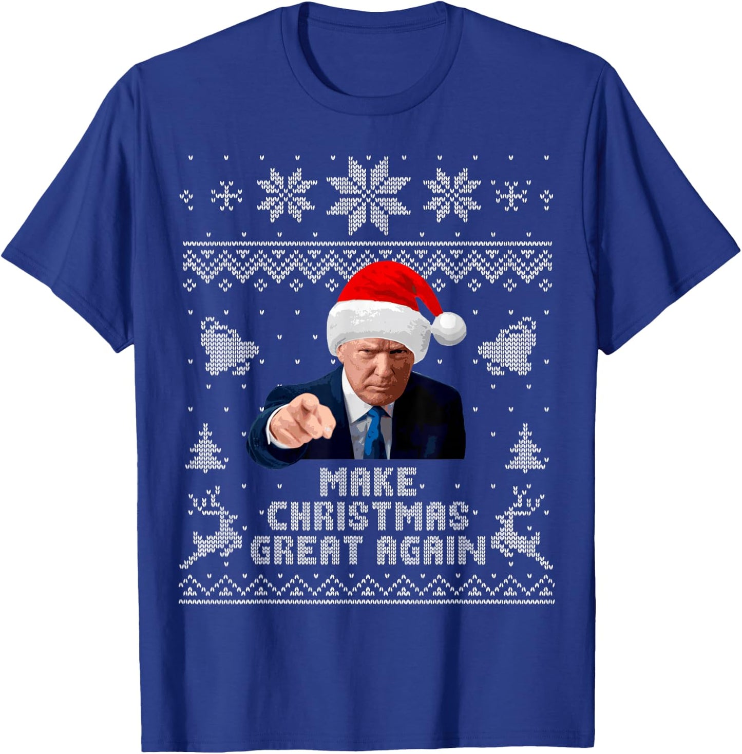 Make Christmas Great Again Donald Trump Holiday T-Shirt - T-Shirt | Royal
