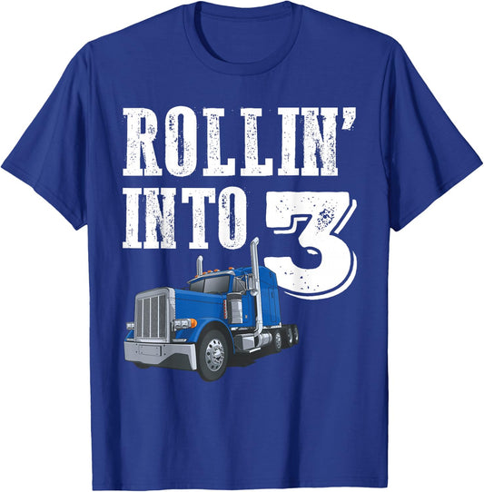 Rollin Into 3 Big Rig Semi Trailer Truck 3rd Birthday T-Shirt - T-Shirt | Royal
