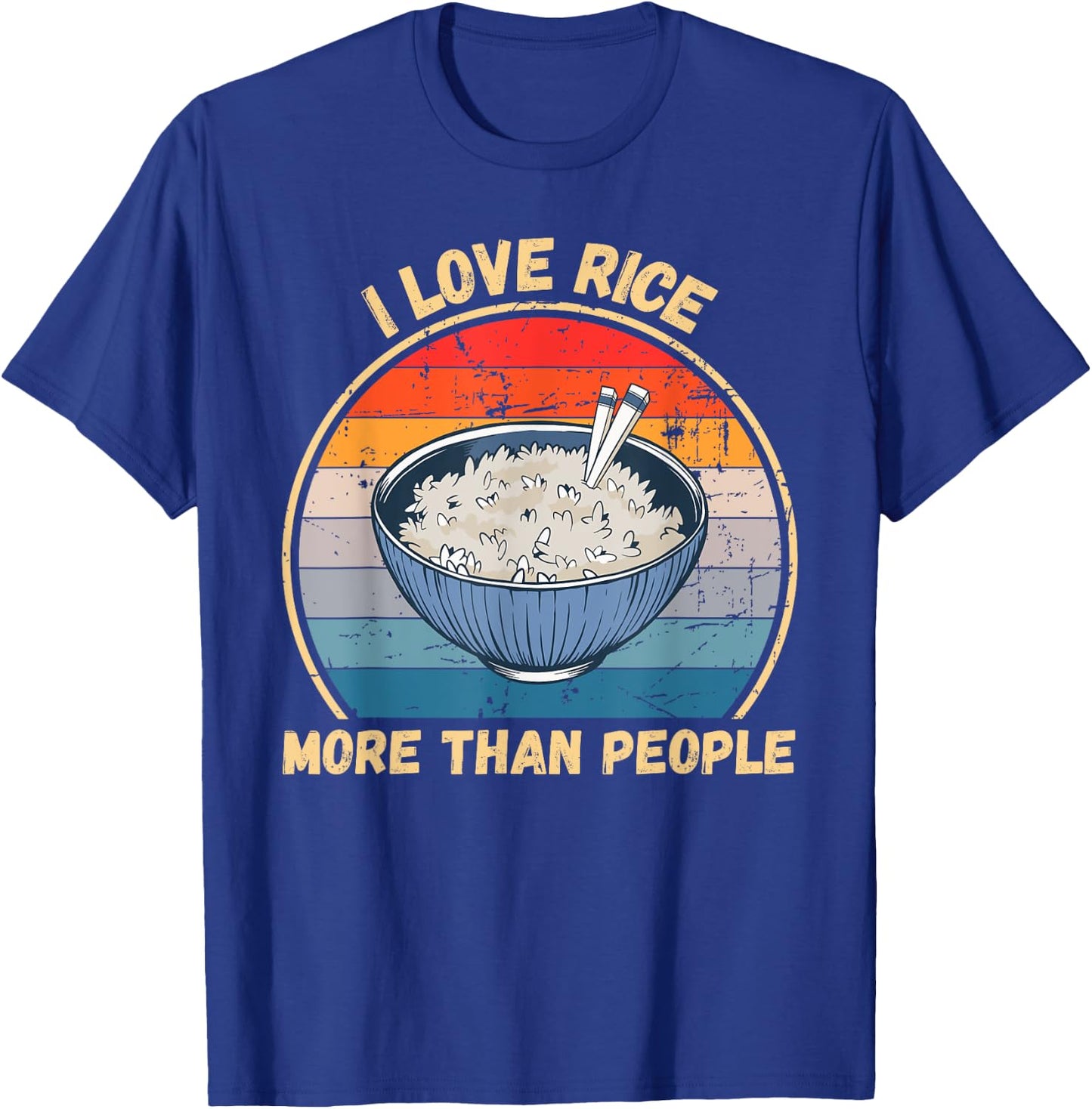 Vintage I Love Rice More Than People Rice Food Lover T-Shirt - T-Shirt | Royal