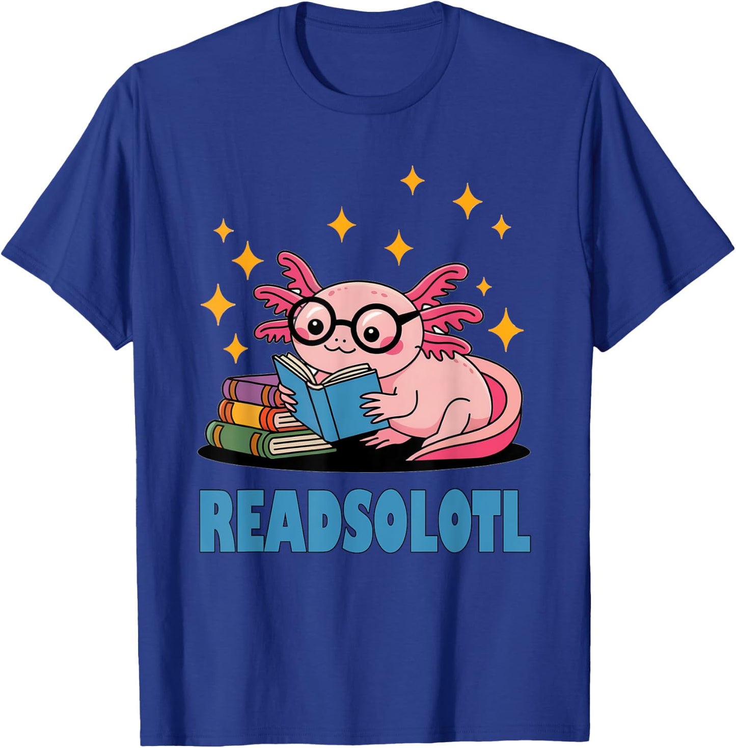 Readsolotl Pink Kawaii Axolotl Book Lover Cute Reading Girl T-Shirt - T-Shirt | Royal