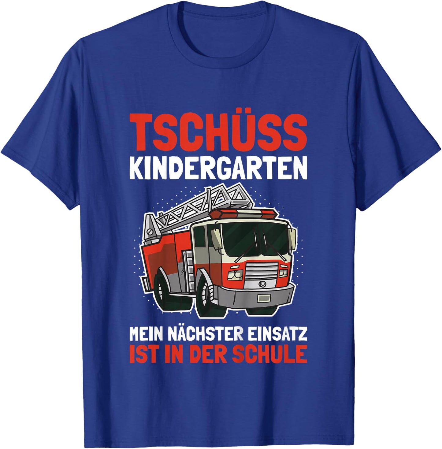 Kinder Einschulung Junge Schulanfang Shirt Jungen Feuerwehr T-Shirt - T-Shirt | Royal