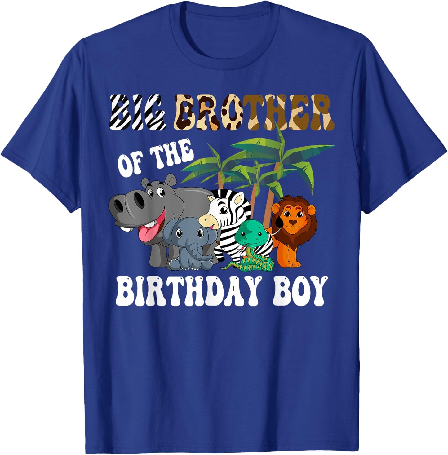 Big Brother of the Birthday Boy Zoo Bday Safari Celebration T-Shirt - T-Shirt | Royal