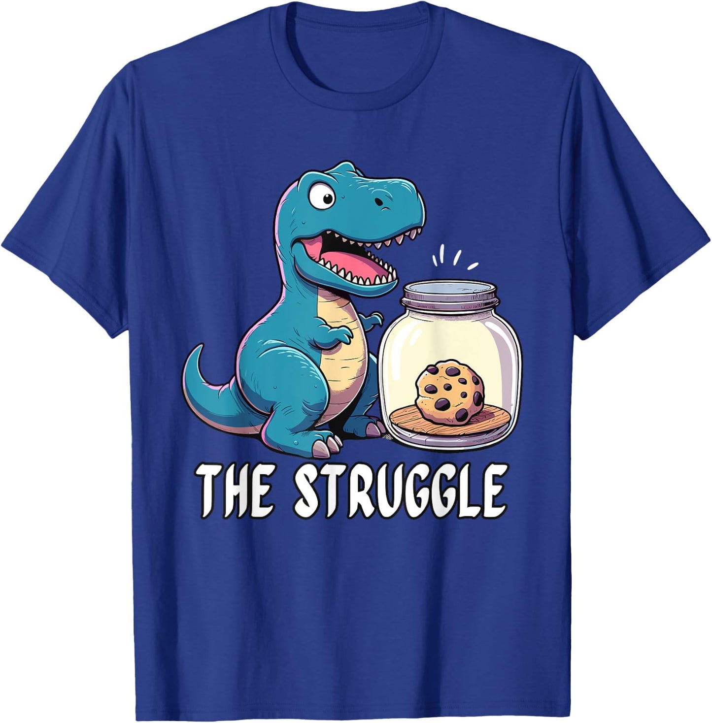 The Struggle is Dinosaur Fitness Gym Lover Gifts Dino T-Shirt - T-Shirt | Royal