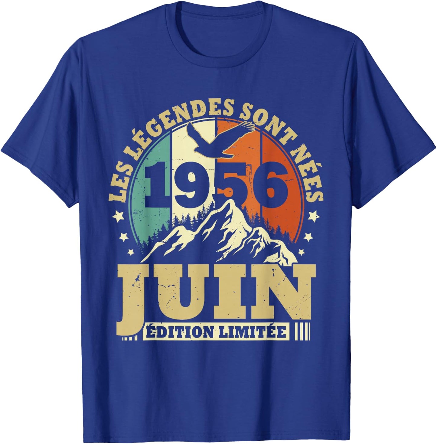 Les Légendes sont Nées en Juin 1956 Anniversaire 70 Ans T-Shirt - T-Shirt | Royal