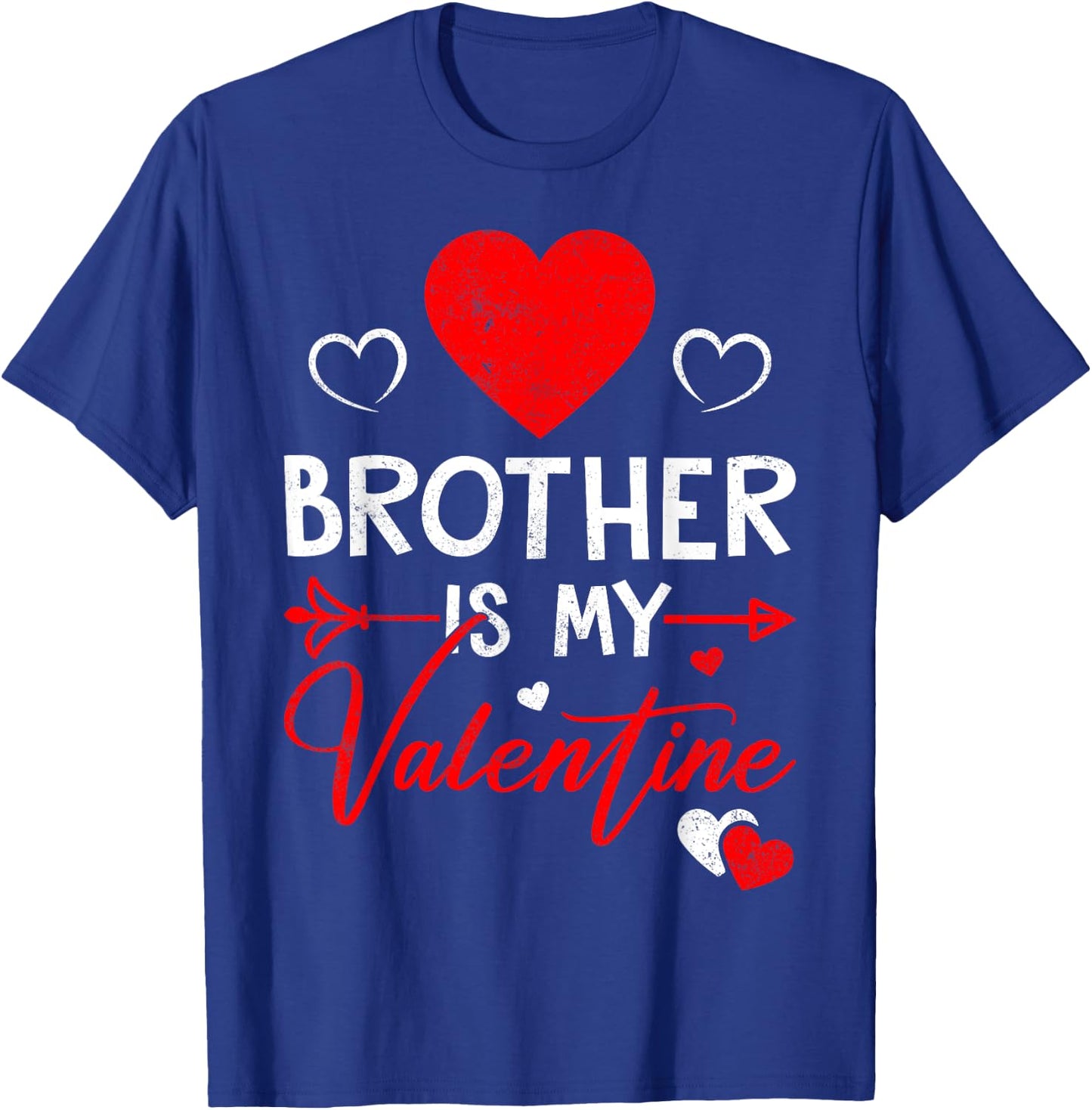 Family Matching Love Heart Brother Is My Valentine T-Shirt - T-Shirt | Royal