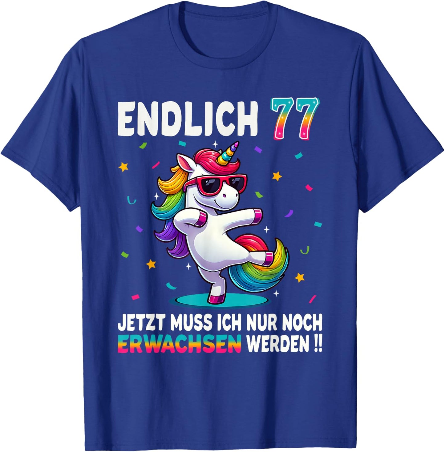 77 Geburtstag Geschenke Frau Mann Party Outfit Einhorn T-Shirt - T-Shirt | Royal