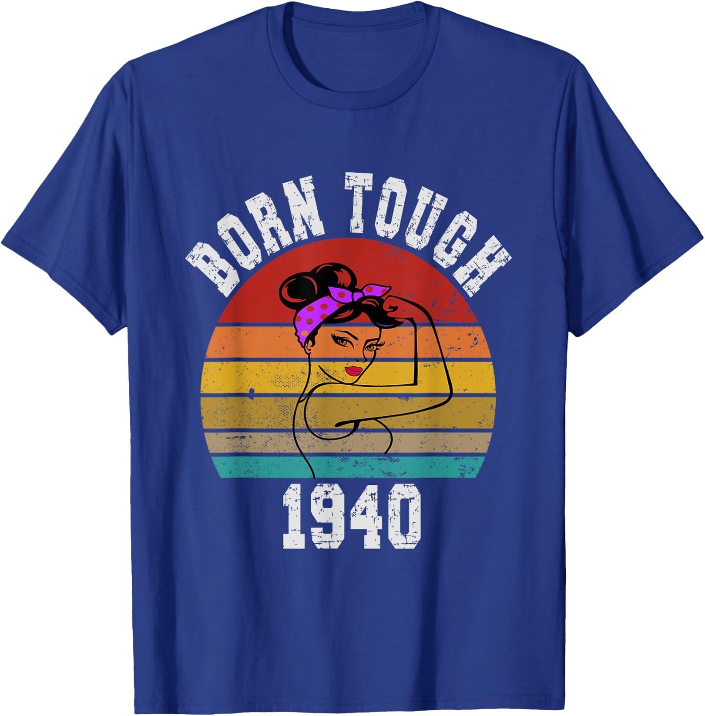 Vintage Tough Woman Born in 1940 T-Shirt - T-Shirt | Royal