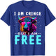 I am Cringe But I am Free Shirt Funny Cow Cow T-Shirt - T-Shirt | Royal
