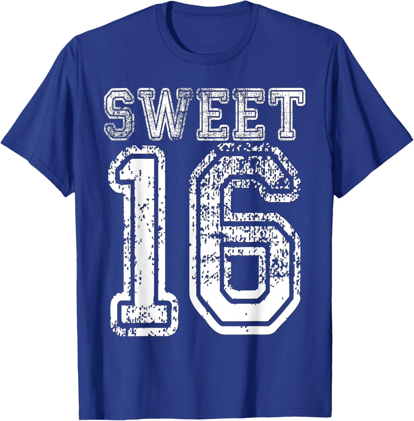 16th Birthday Sweet Sixteen Party 16 Girls Varsity Grunge T-Shirt - T-Shirt | Royal