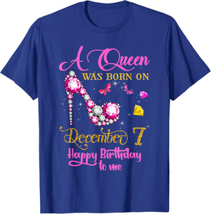 A Queen Was Born on December 7, 7th December Birthday T-Shirt - T-Shirt | Royal