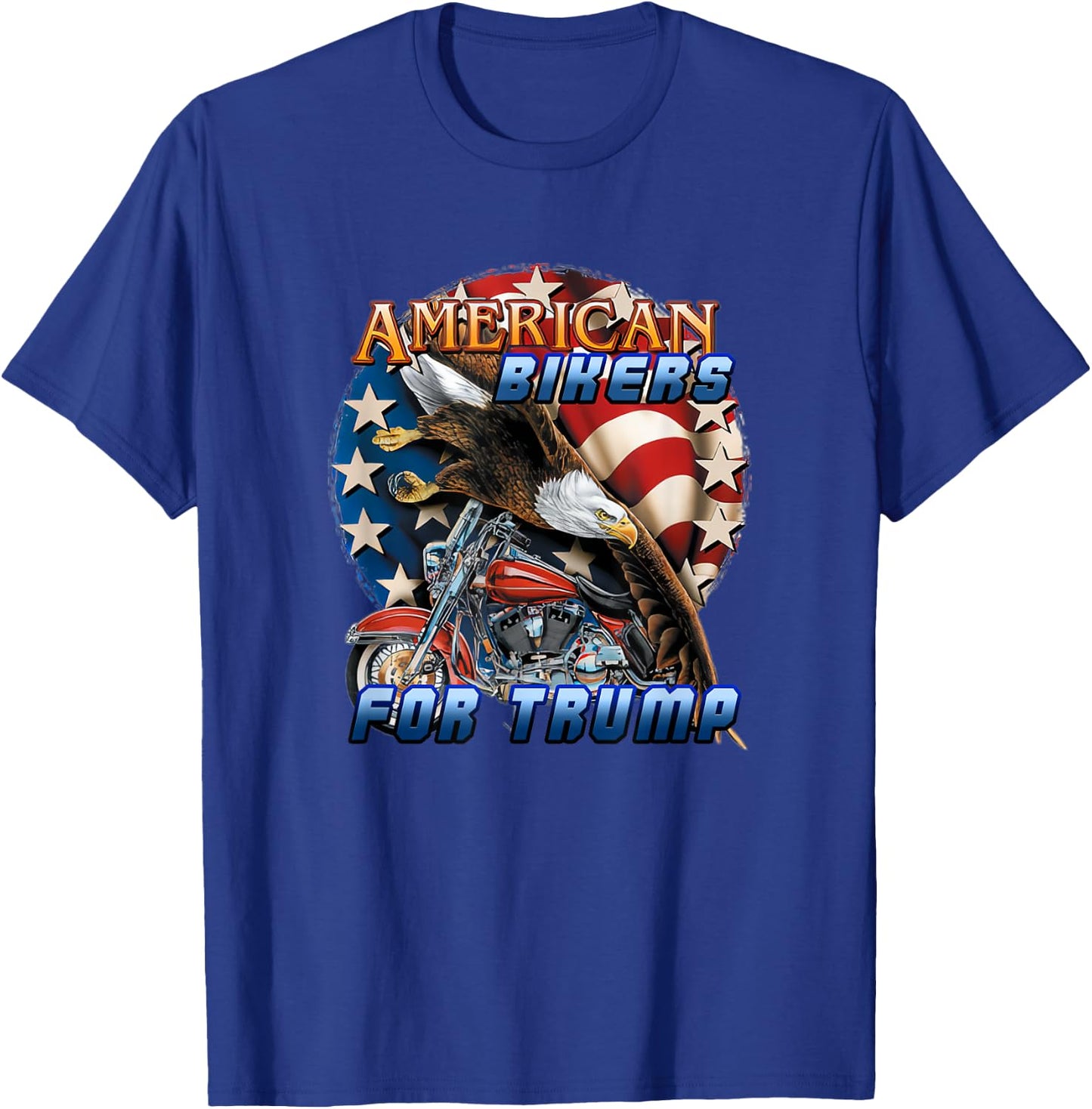 American Bikers For Trump Eagle Flag Motorbike 2020 Election T-Shirt - T-Shirt | Royal