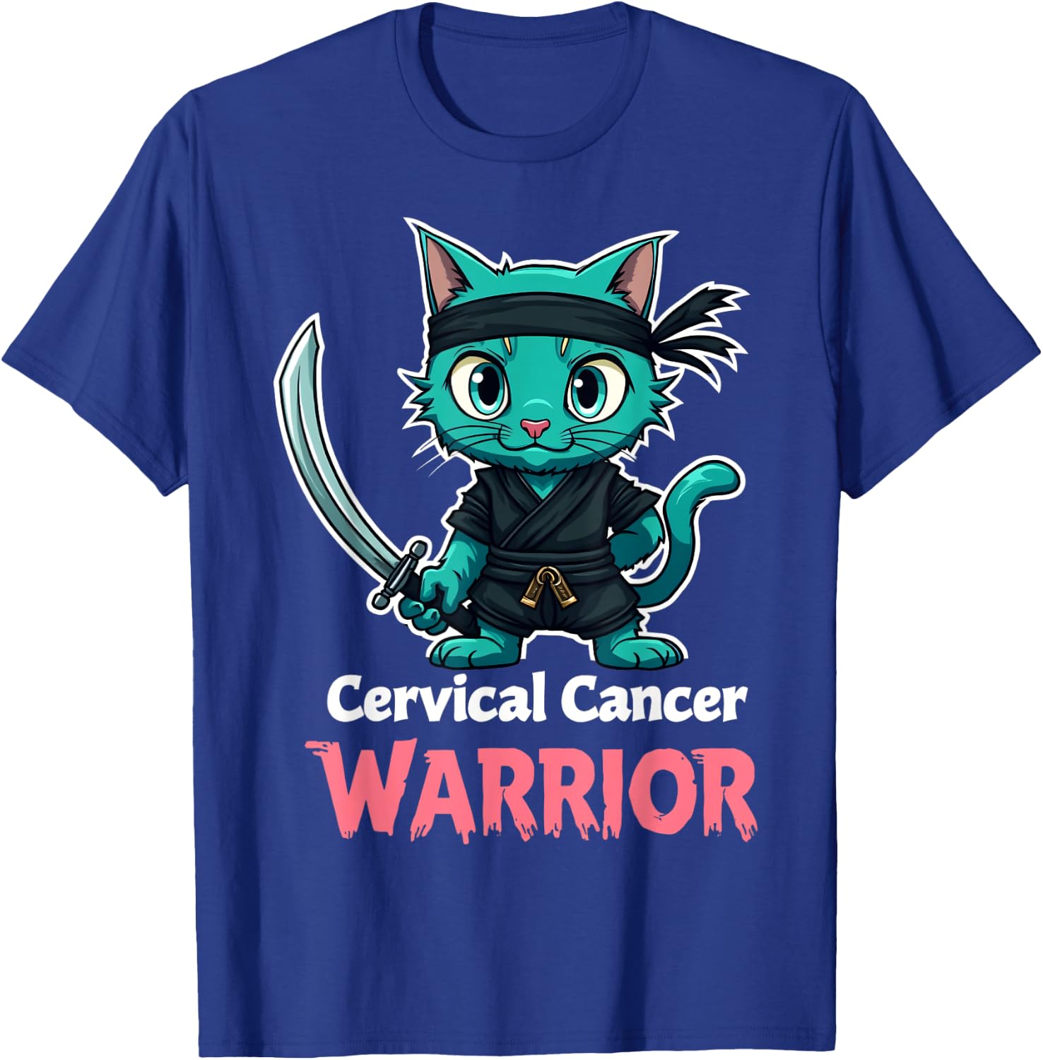 Proud Cervical Cancer Warrior Awareness Teal Ninja Cat T-Shirt - T-Shirt | Royal