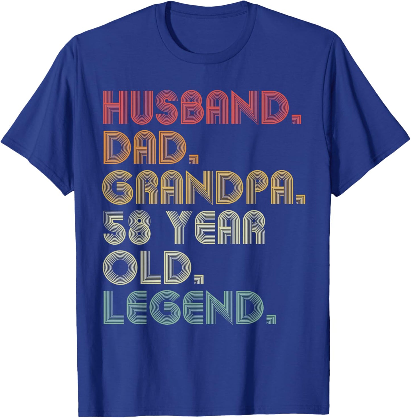 Husband Dad Grandpa 58 Year Old Legend Joke Funny Vintage T-Shirt - T-Shirt | Royal