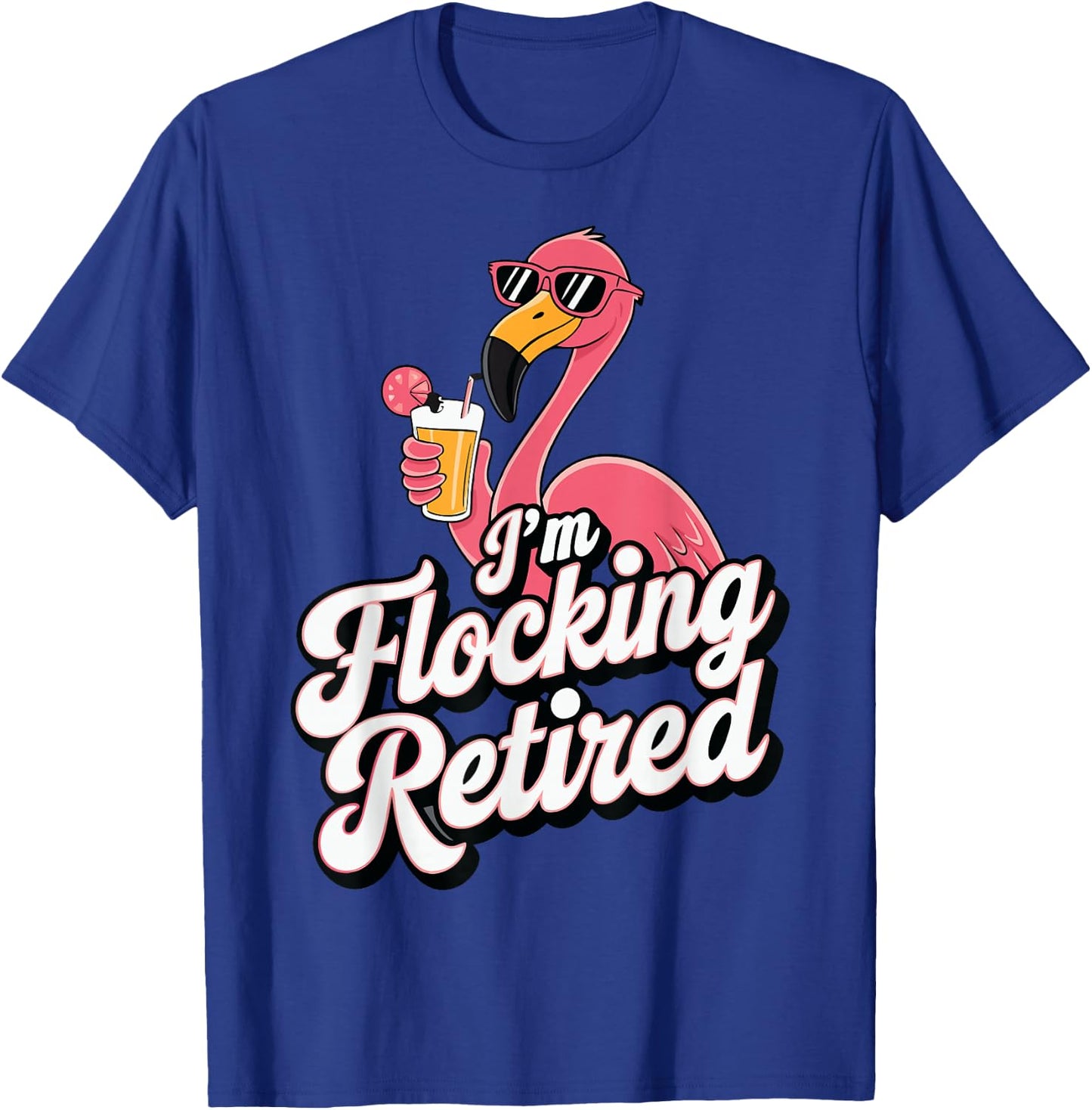 Flamingo Im Flocking Retired T-Shirt - T-Shirt | Royal