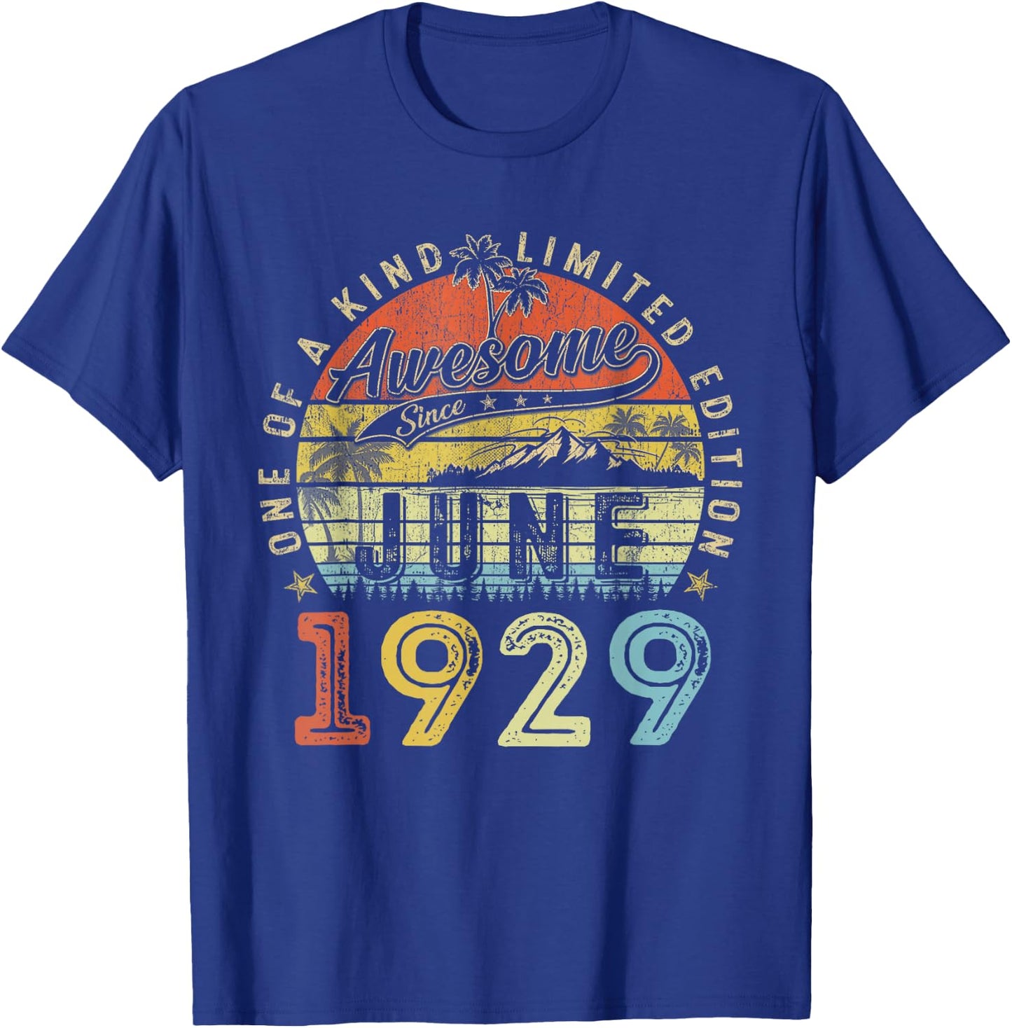 97 Limited Edition 1929 One of a Kind June 97th Birthday T-Shirt - T-Shirt | Royal