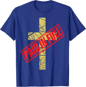 Cross PAID IN FULL T-Shirt - T-Shirt | Royal