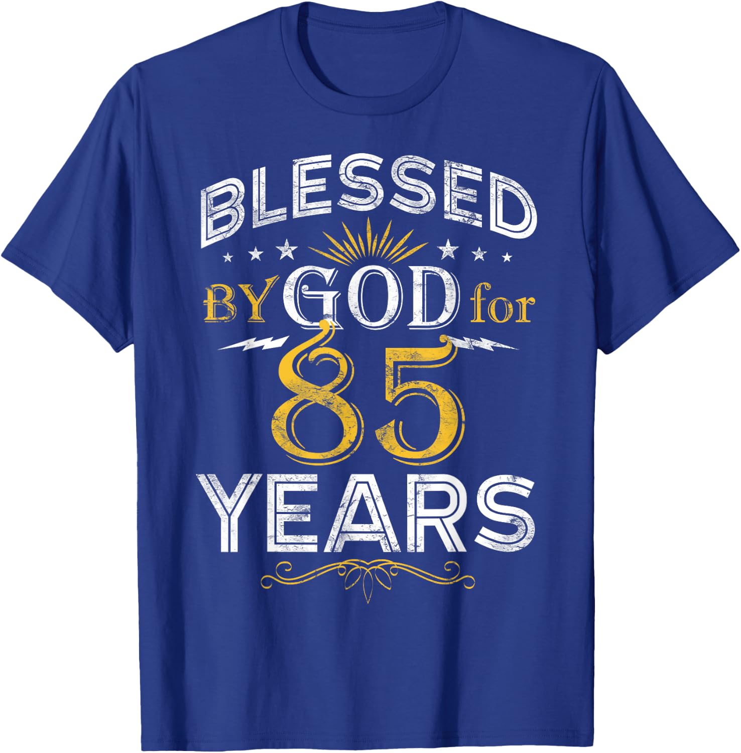 Vintage Blessed by God for 85 Year Old Birthday 85th T-Shirt - T-Shirt | Royal