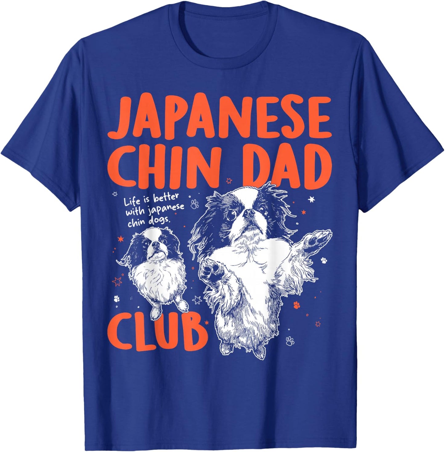 Japanese Chin Dad Club Dog Dad Men Father's Day T-Shirt - T-Shirt | Royal