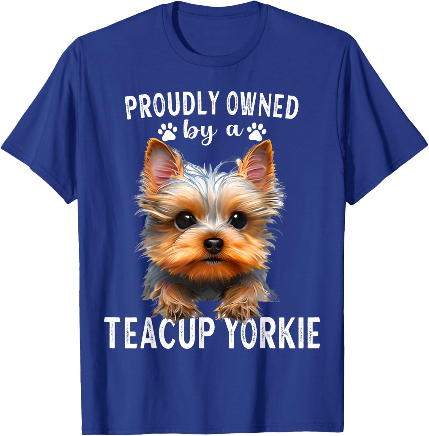 Teacup Yorkie Dad Collar Small Yorkshire Terrier Teacup T-Shirt - T-Shirt | Royal